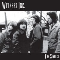 Witness Inc. - The Singles
