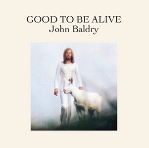 Baldry, John – Good To Be Alive